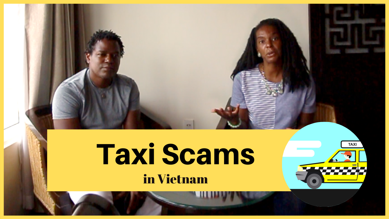 You are currently viewing Taxi Scams in Vietnam