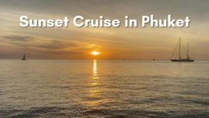 Read more about the article Sunset Party Cruise in Phuket | The Best Way to Enjoy the Sunset in Thailand!